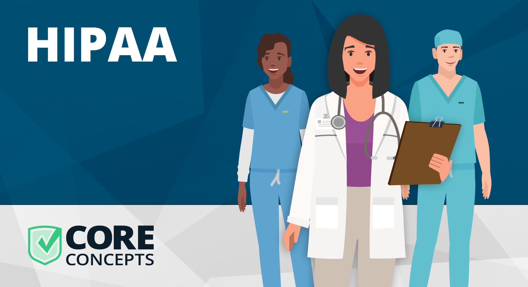 Core Concepts: HIPAA