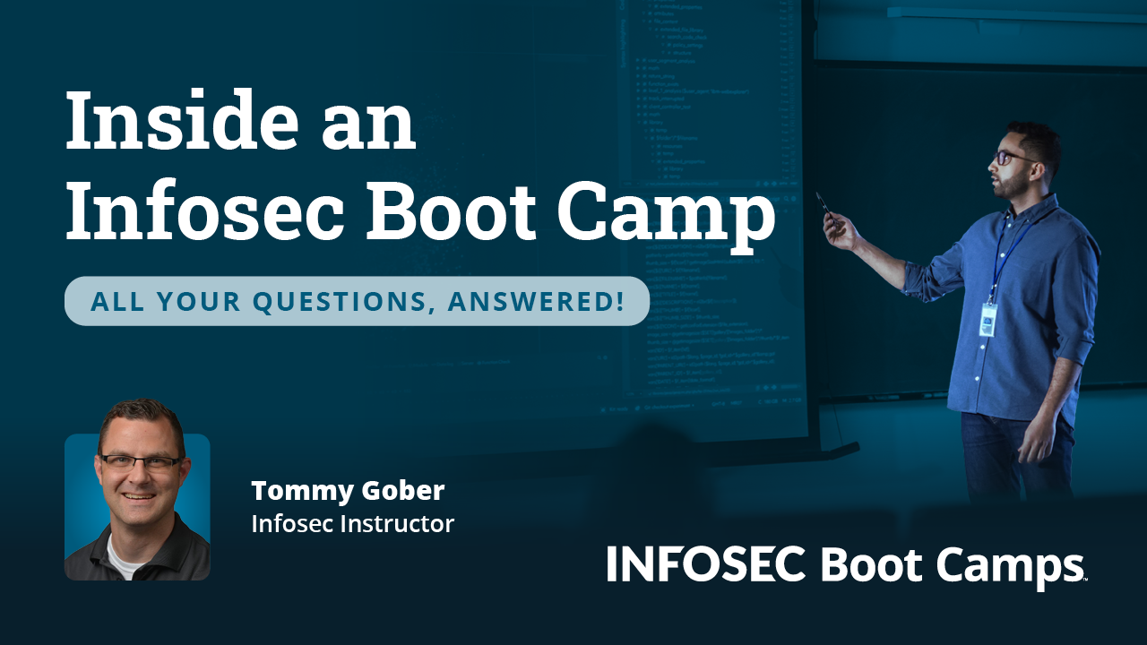 Inside an Infosec Boot Camp: All your questions, answered! (replay)